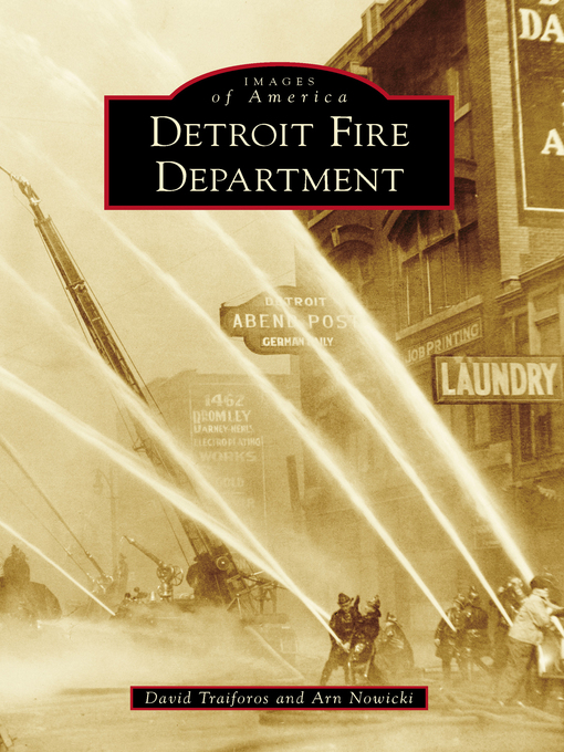Title details for Detroit Fire Department by David Traiforos - Available